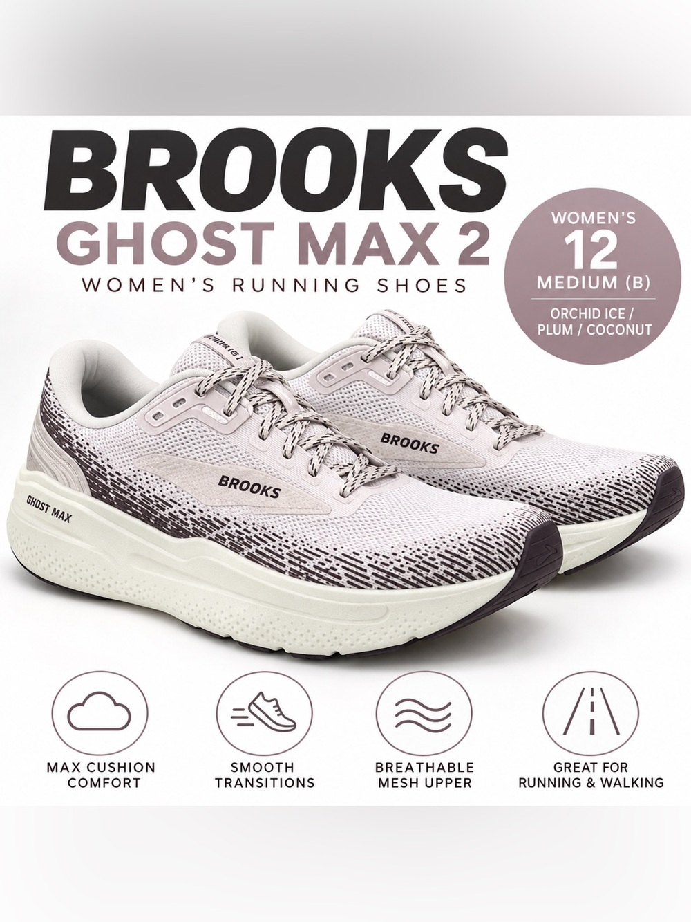 Brooks Ghost Max 2 Women’s 12 B Orchid Ice Plum Coconut Running Shoes